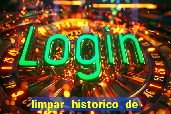 limpar historico de apostas bet365